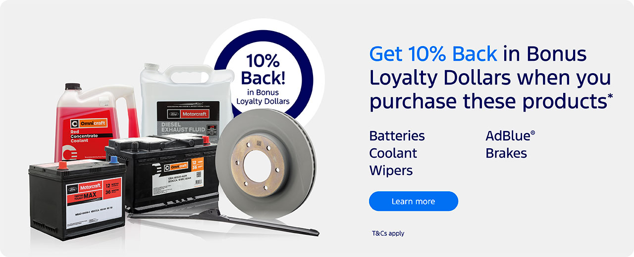 10% Back in Bonus Loyalty Dollars on Batteries, Coolant, Wipers, AdBlue, and Brakes